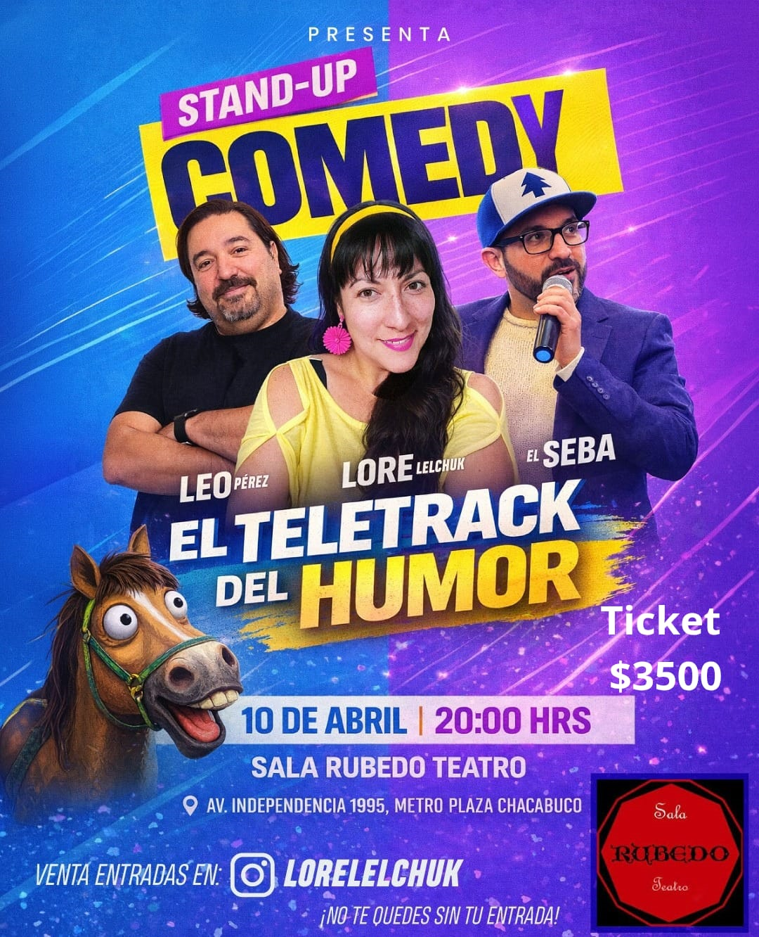 El Teletrack del Humor - Leo Pérez, Lore Lelchuk, El Seba - 10 de Abril 20:00 hrs - Sala Rubedo Teatro